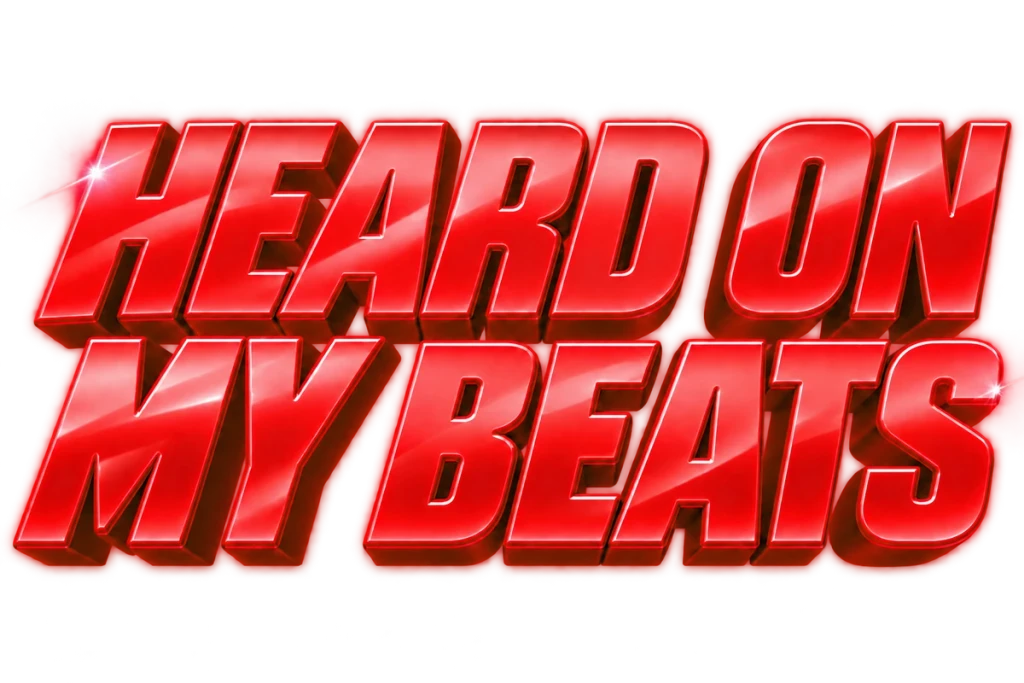Heard on my beats